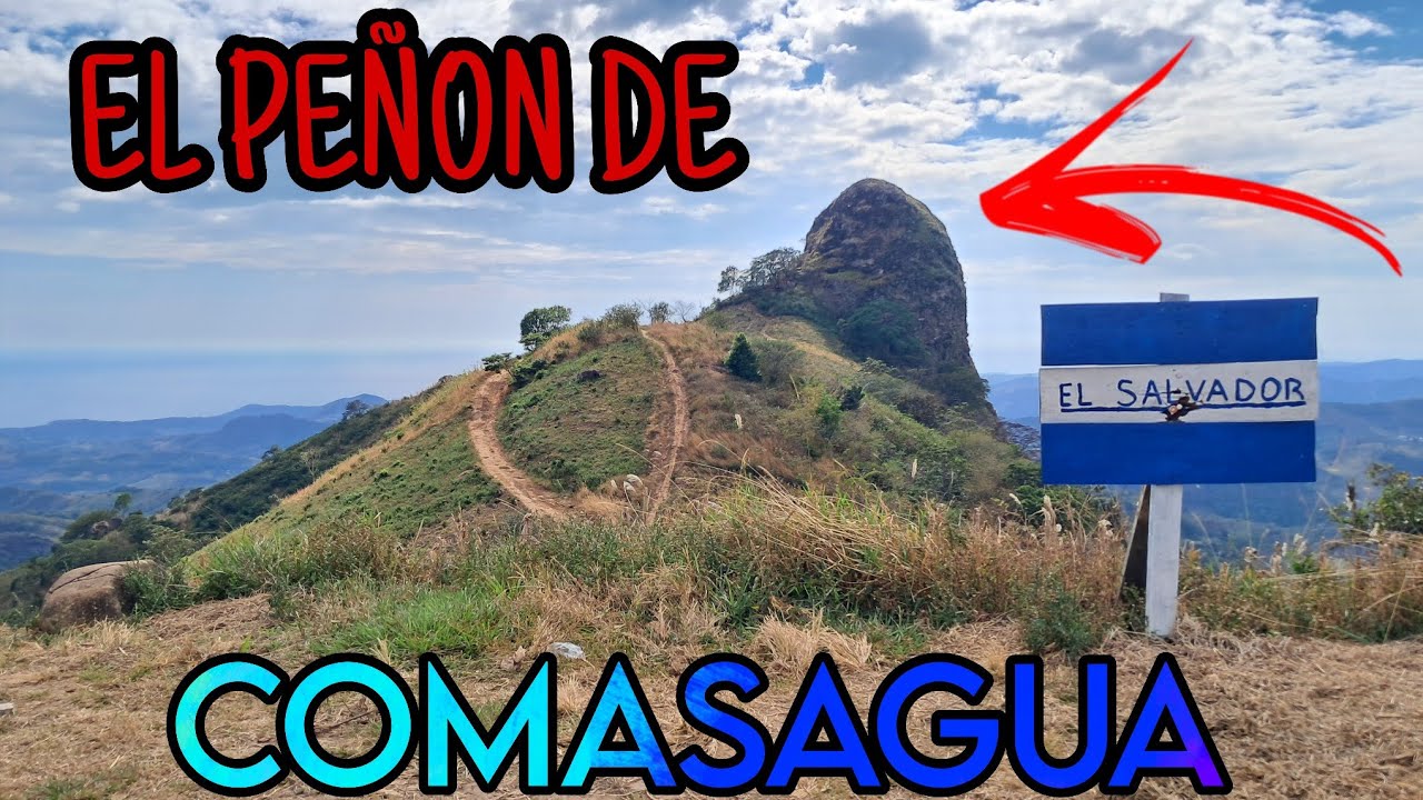 Caminata EXTREMA , fui al PEÑON DE COMASAGUA, EL SALVADOR 