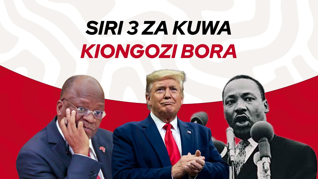 SIRI 3 za Kuwa KIONGOZI BORA