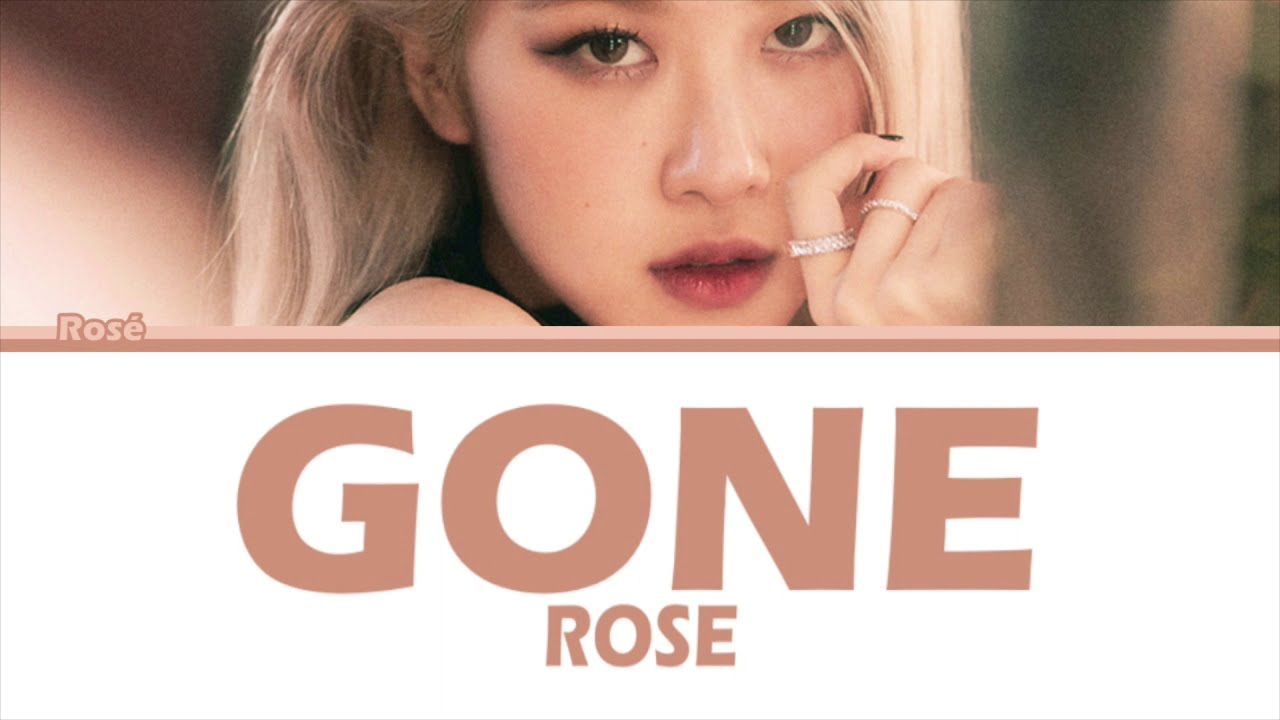 ROS&Eacute; (로제) | Gone {Color Coded Lyrics / 가사 | Eng}