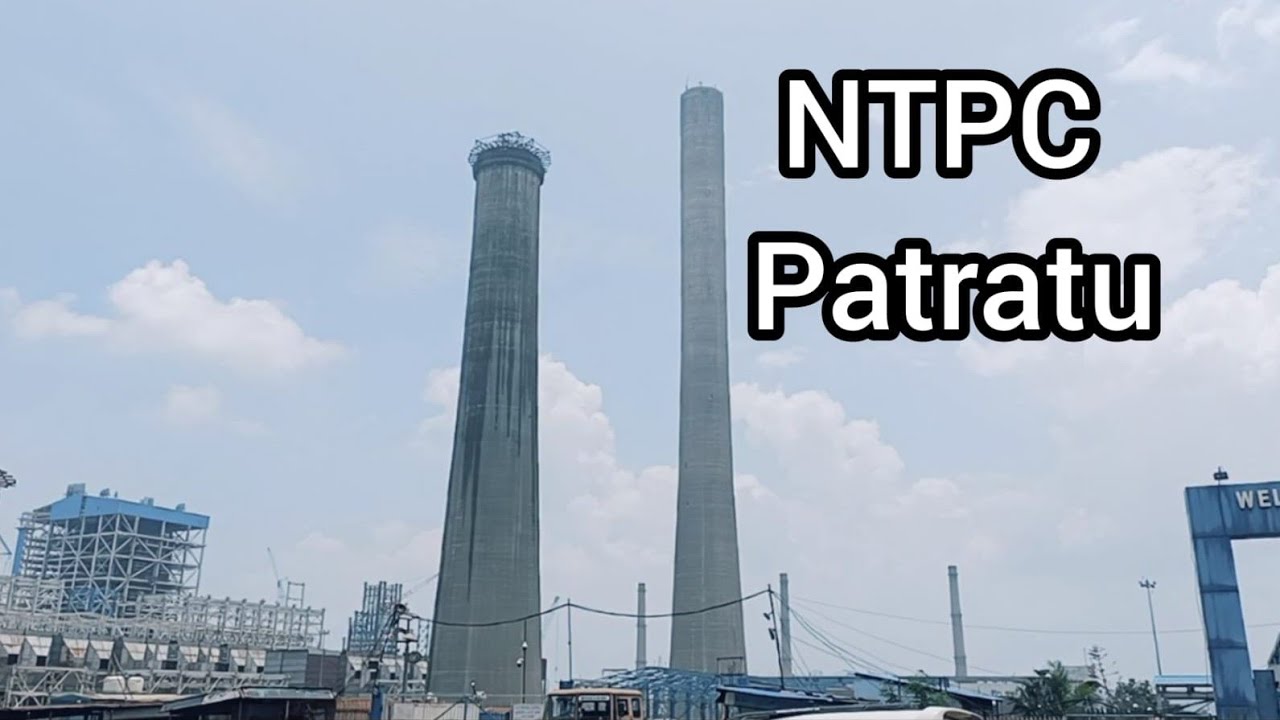 National Thermal Power Plant | Jharkhand | #ntpc #construction #jharkhand #patratuvalley