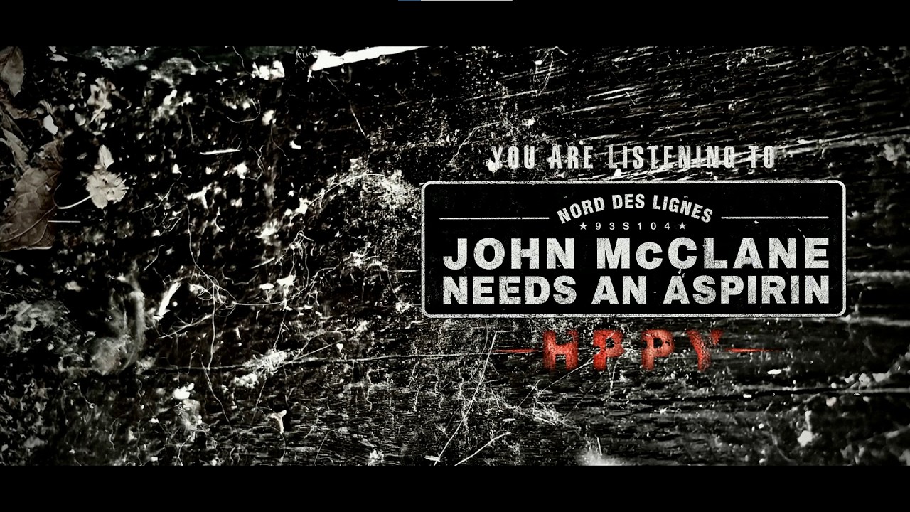 John McClane Needs An Aspirin - HPPY