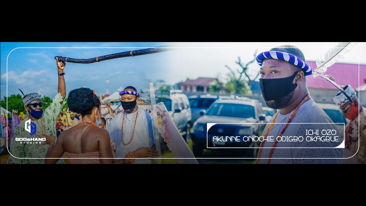 The Ozo Initiation Ceremony of Akunne Onochie Odigbo Okagbue||ONITSHA CHIEFTAINCY