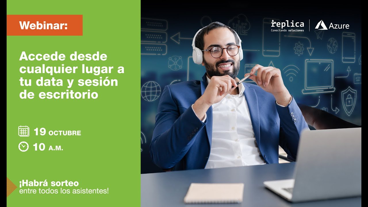 Accede desde cualquier lugar a tu data y sesión de escritorio