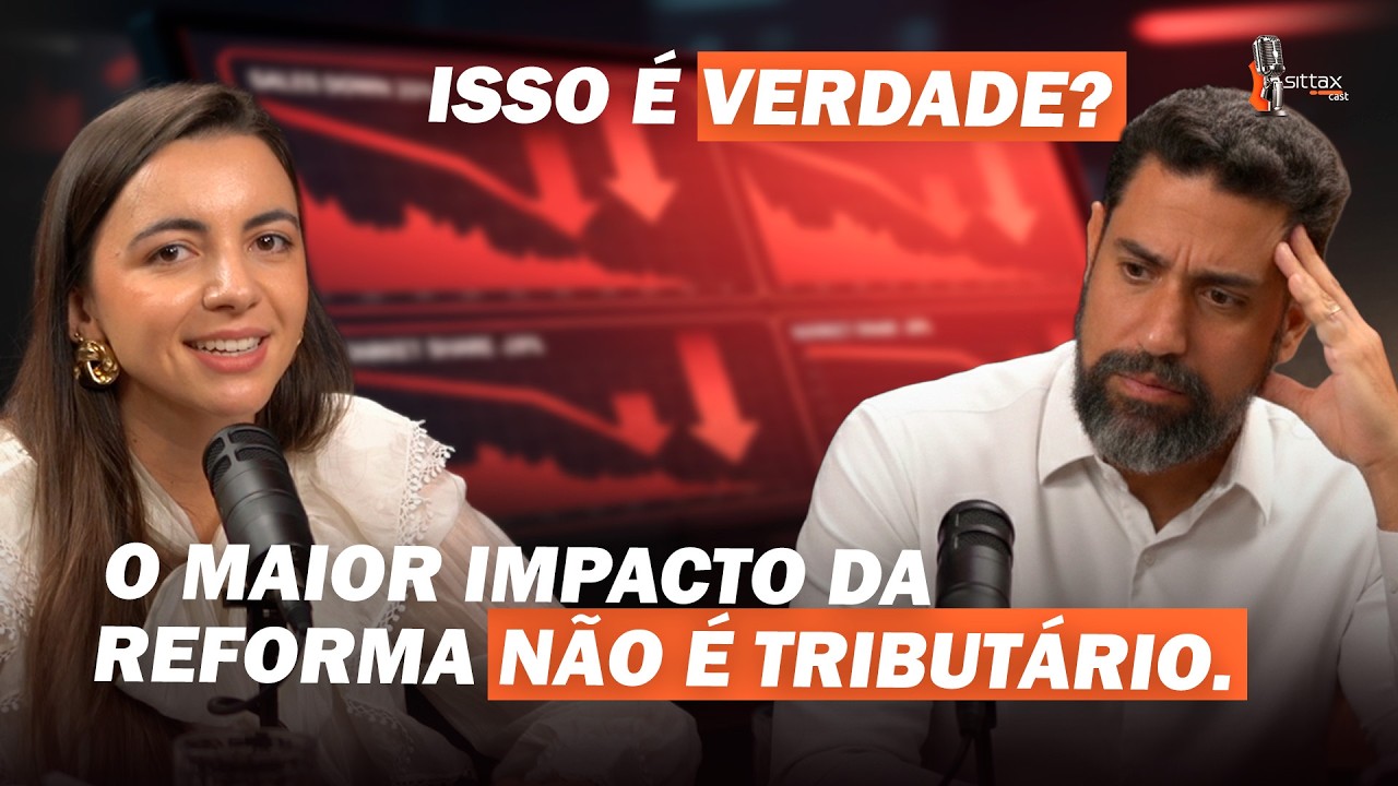 Os PREÇOS de produtos devem MUDAR 6 VEZES na REFORMA TRIBUTÁRIA | SittaxCast com Jordana Vieira