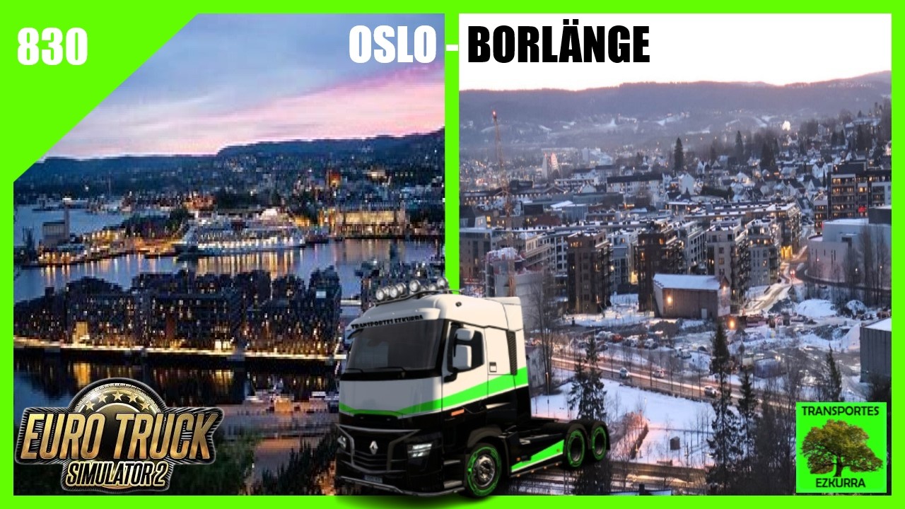 #830 | Ruta desde Oslo a Borlänge  en ETS2 con Wayavera 🚛🚛