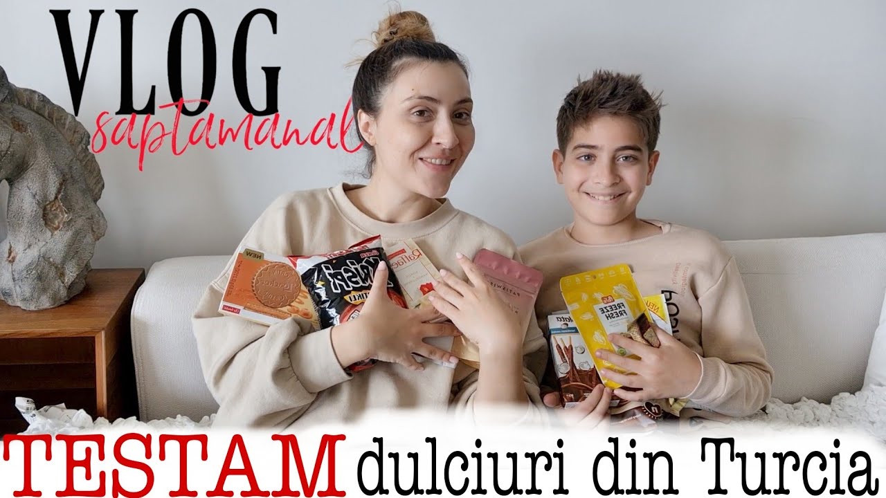 Vlog saptamanal. Testez dulciuri turcesti impreuna cu Raian si facem shopping in Istanbul
