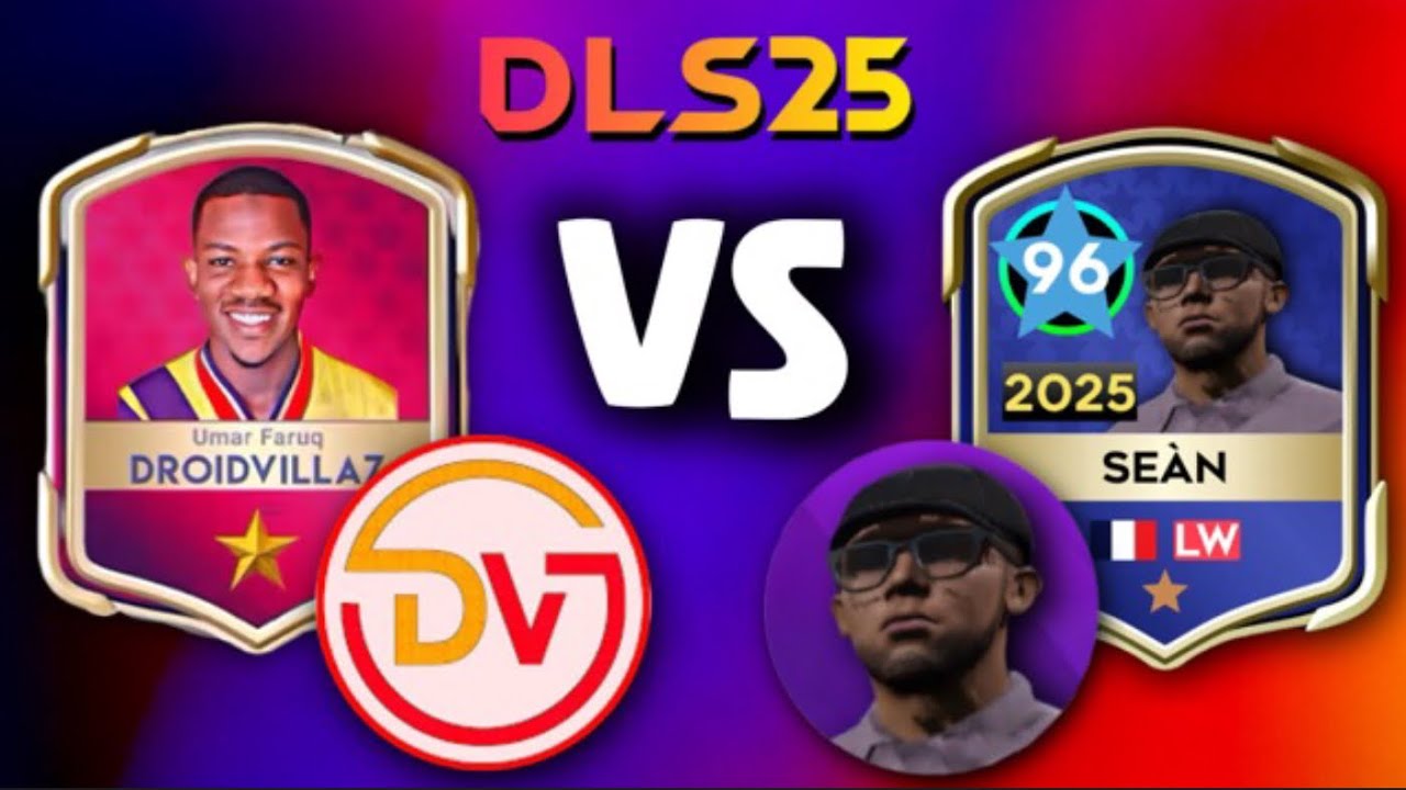 DLS 25 - DroidVillaz Vs RageTouch 