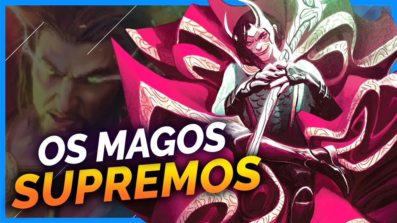 10 PERSONAGENS QUE JÁ FORAM O MAGO SUPREMO DA MARVEL