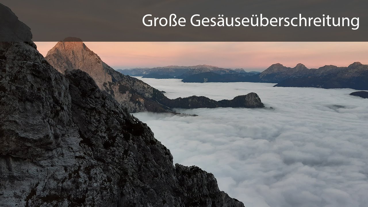 Große Gesäuseüberschreitung im Laufschritt