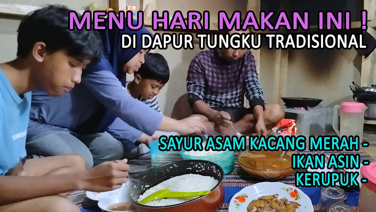 MENU MAKAN HARI INI! SAYUR ASAM KACANG MERAH DAN IKAN ASIN MAKAN BARENG KELUARGA KECIL SANGAT NIKMAT
