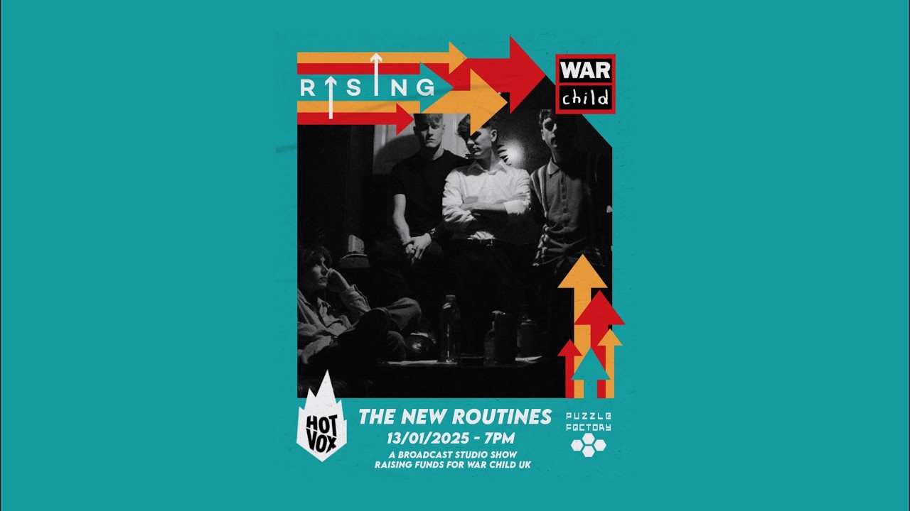 The New Routines - WarChild x HotVox - Live Set