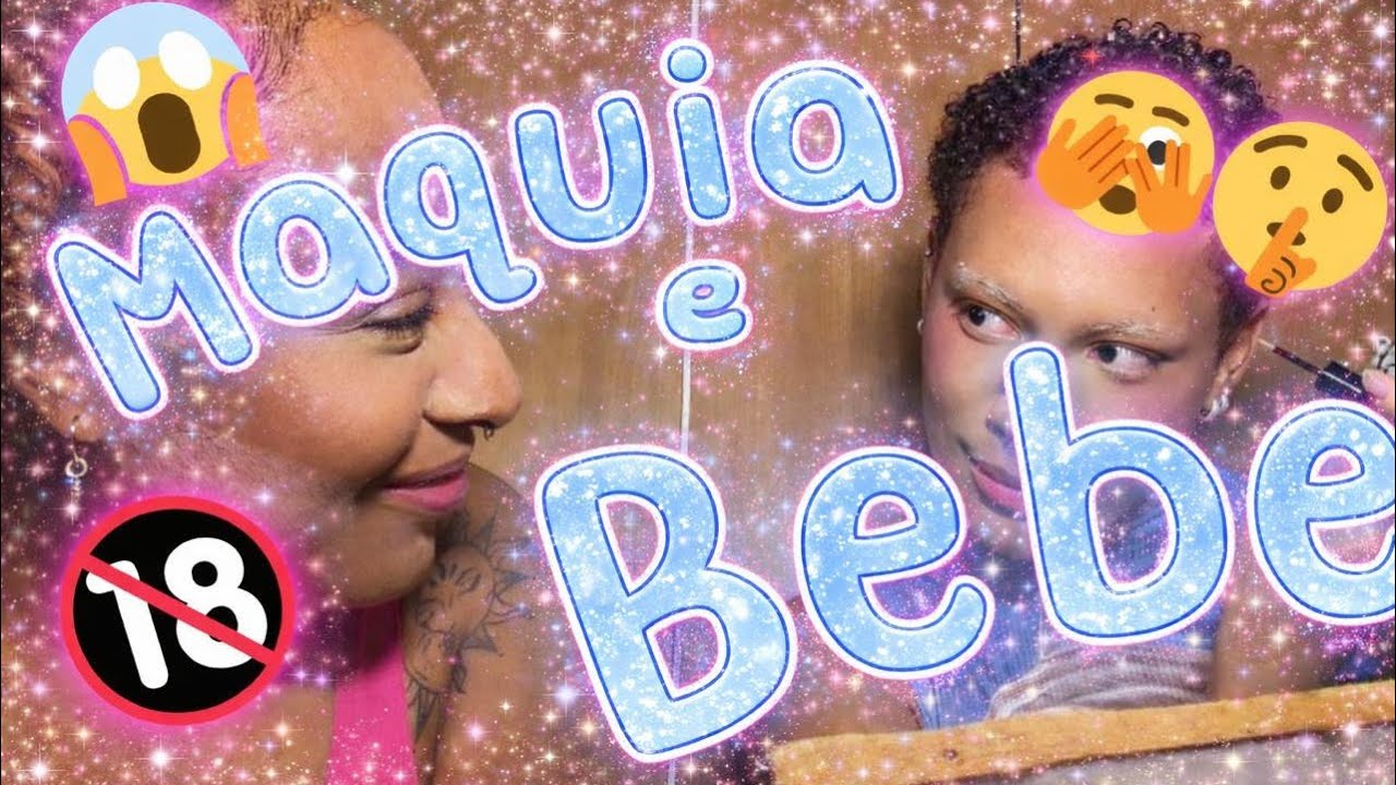 MAQUIA E BEBE (ou quase rs) 