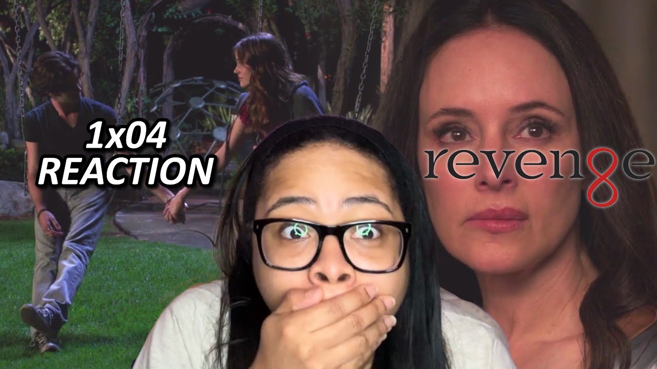 Revenge 1x04 “Duplicity” Reaction