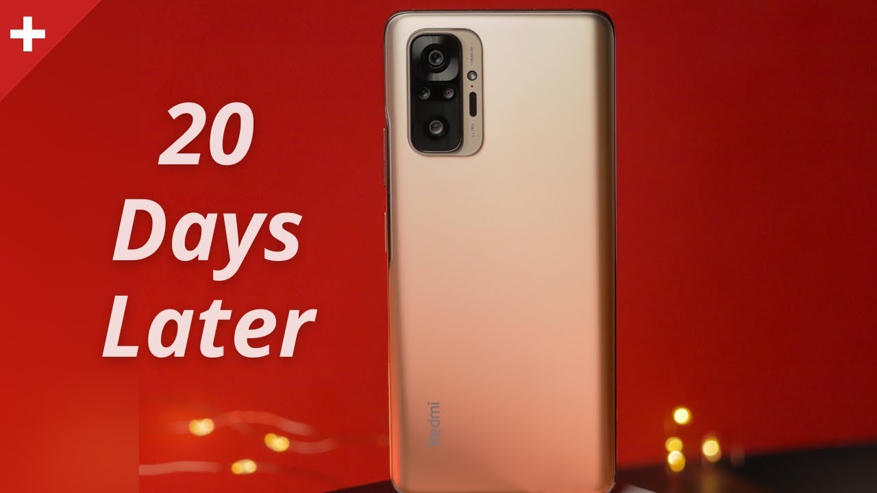 Redmi Note 10 Pro Full Review After 20 Days Usage