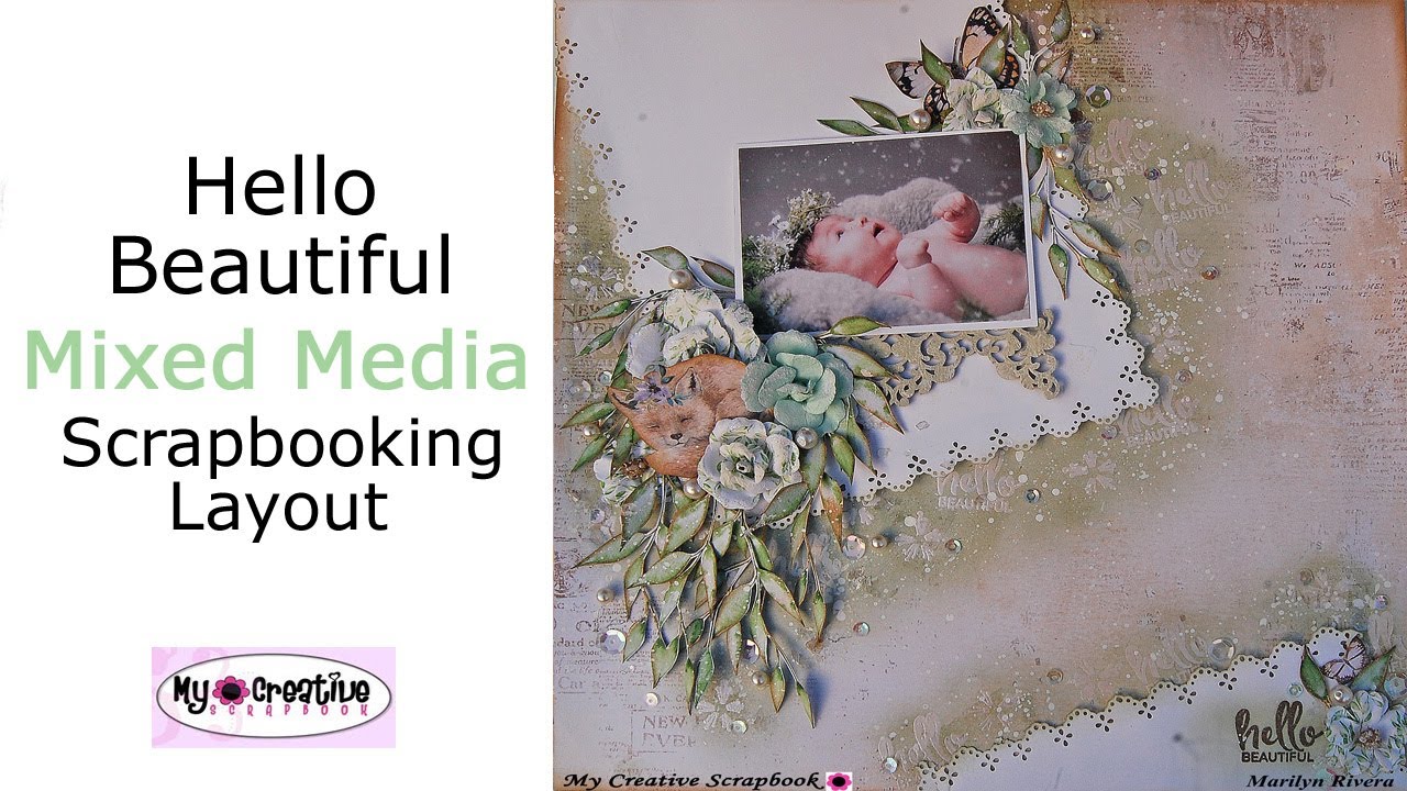 Hello Beautiful - Scrapbooking Mixed Media Layout- My Creative Scrapbook