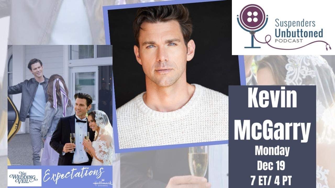Petah’s Here! Kevin McGarry talks The Wedding Veil Expectations!