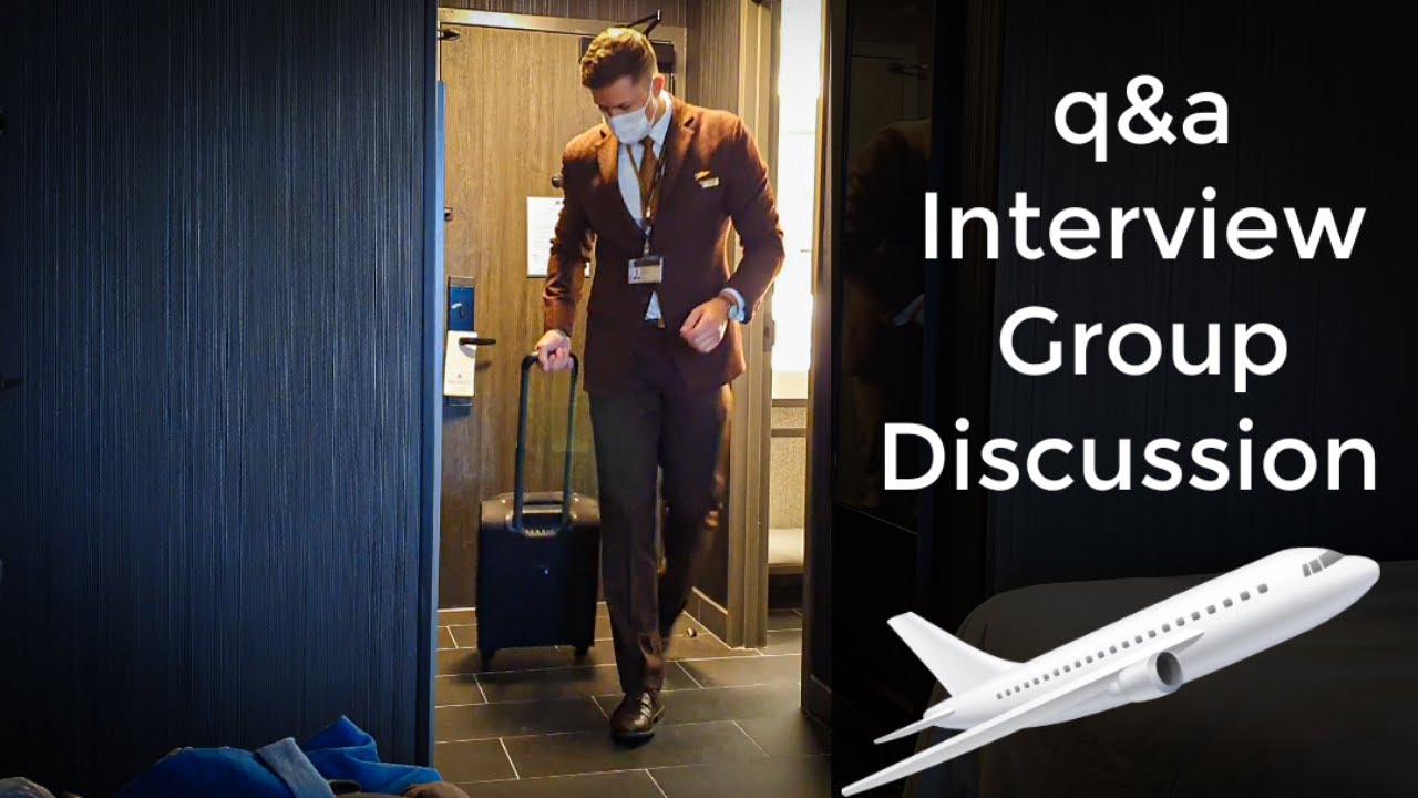 Flight Attendant Q&A #5 Etihad Interview GROUP Discussion