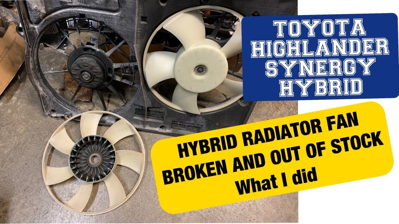 Hybrid Highlander Leaking Radiator and blown up cooling fan! Hard to find Toyota replacement rx400h