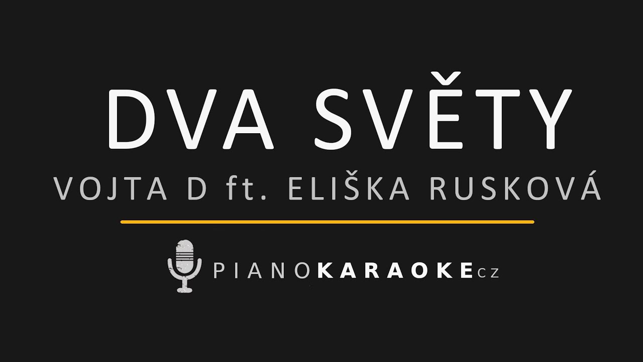 Vojta D ft. Eliška Rusková - Dva světy | Piano Karaoke Instrumental
