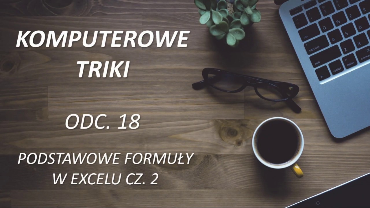 Komputerowe Triki - odc 18 