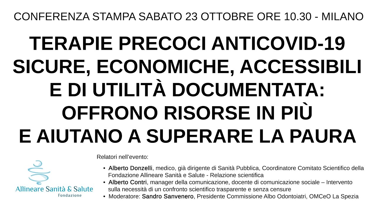 Conferenza Stampa: Terapie precoci sicure, economiche, accessibili e di utilità documentata