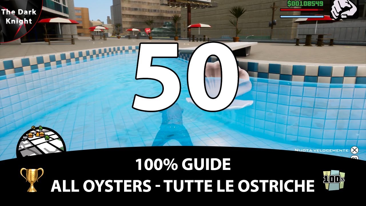 GTA San Andreas Definitive Edition: 100% Guide - All oysters (Tutte le ostriche)