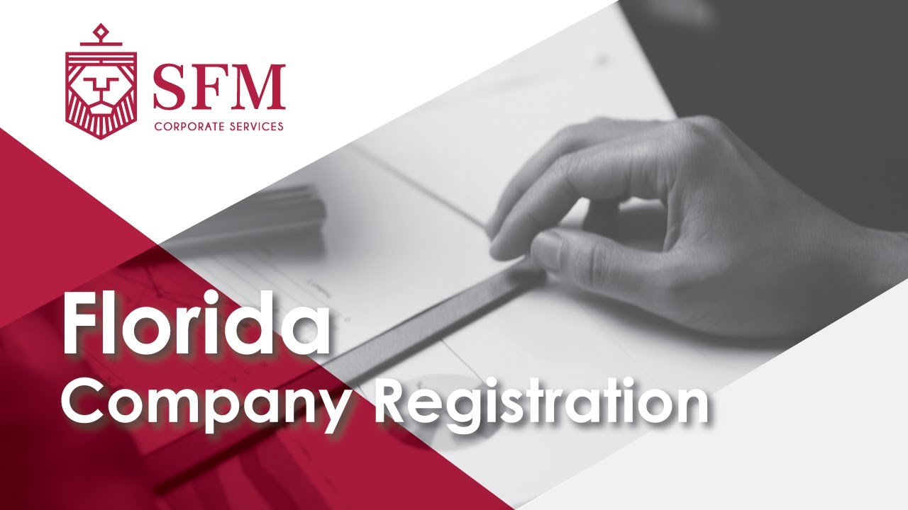 Florida Company Formation: Florida Company Registration - Business Set Up | SFM Corporate Services