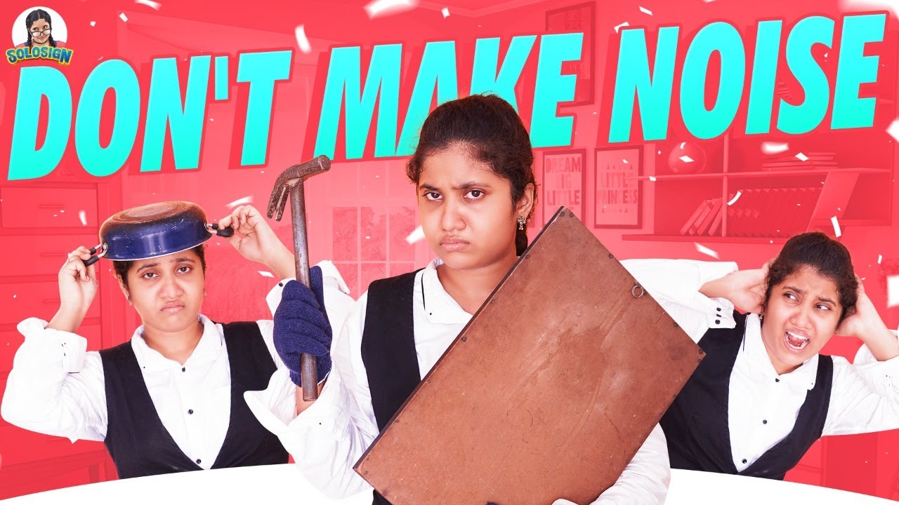 Don't Make a Noise | Funny Neighbors 🤣🤣 | Tamil Comedy 🎭 | SoloSign