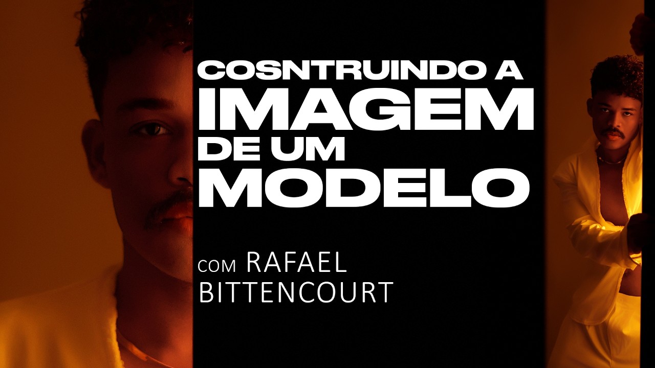 Como ter uma carreira de modelo - Rafael Bittencourt - Criando conteúdo