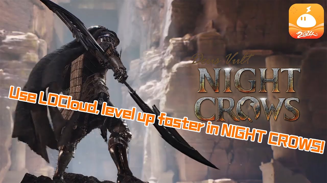 NIGHT CROWS | 4 Tips to Leveling Up Faster in NIGHT CROWS with LDCloud
