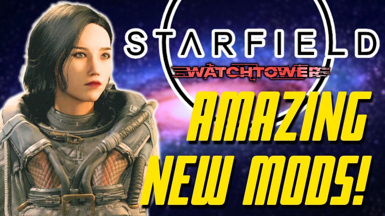 The BEST New Mod for Xbox & PC - Starfield Mod Showcase: Watchtower
