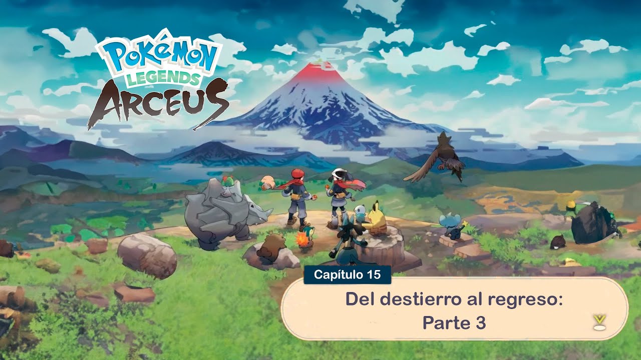 Pokémon Legends Arceus Cap 15 Parte 3. El final 