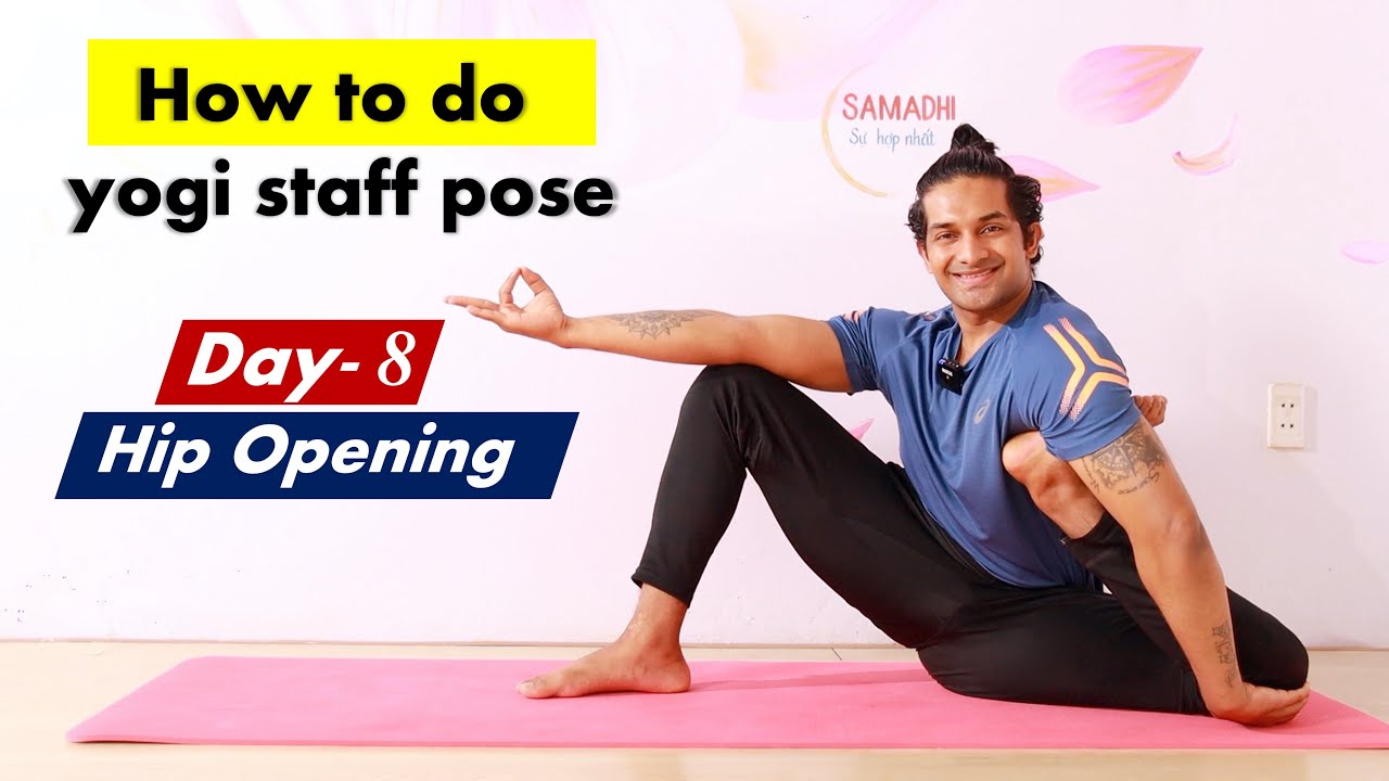Day-8 How To Do Yogi Staff Pose | Advanced Hip Opening Yoga Pose | Yograja