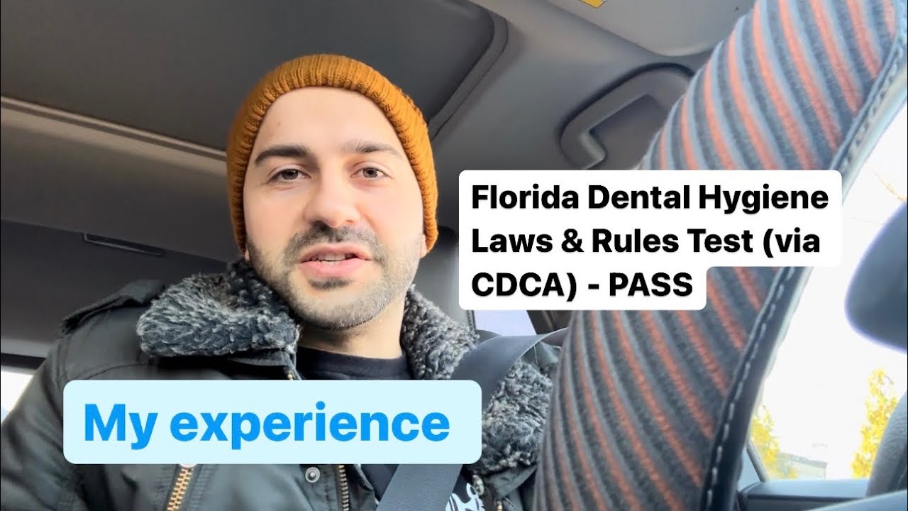 Florida Dental Hygiene Laws and Rules exam – PASS - Dec 2023