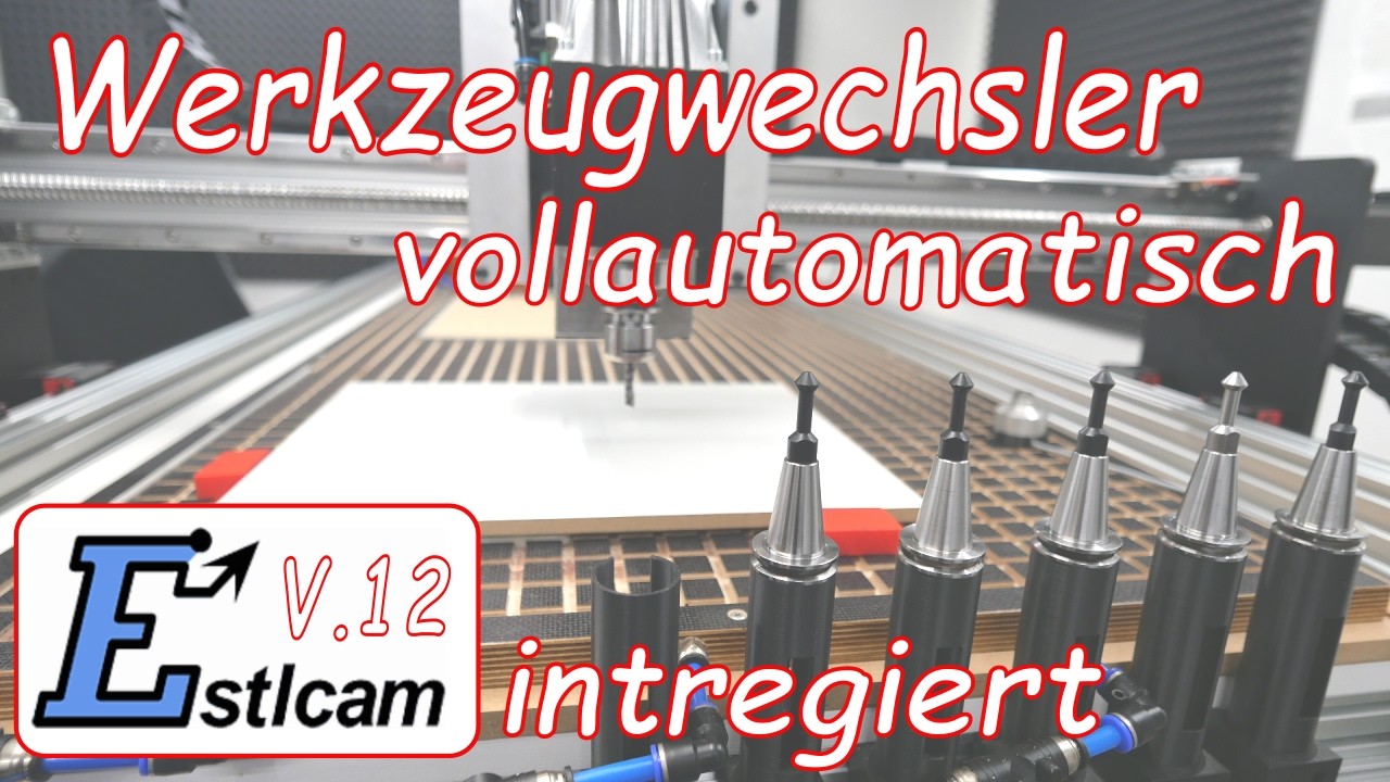 ATC-Werkzeugwechsler in Estlcam 12 – Vollautomatische CNC-Werkzeugwechsel | Tutorial