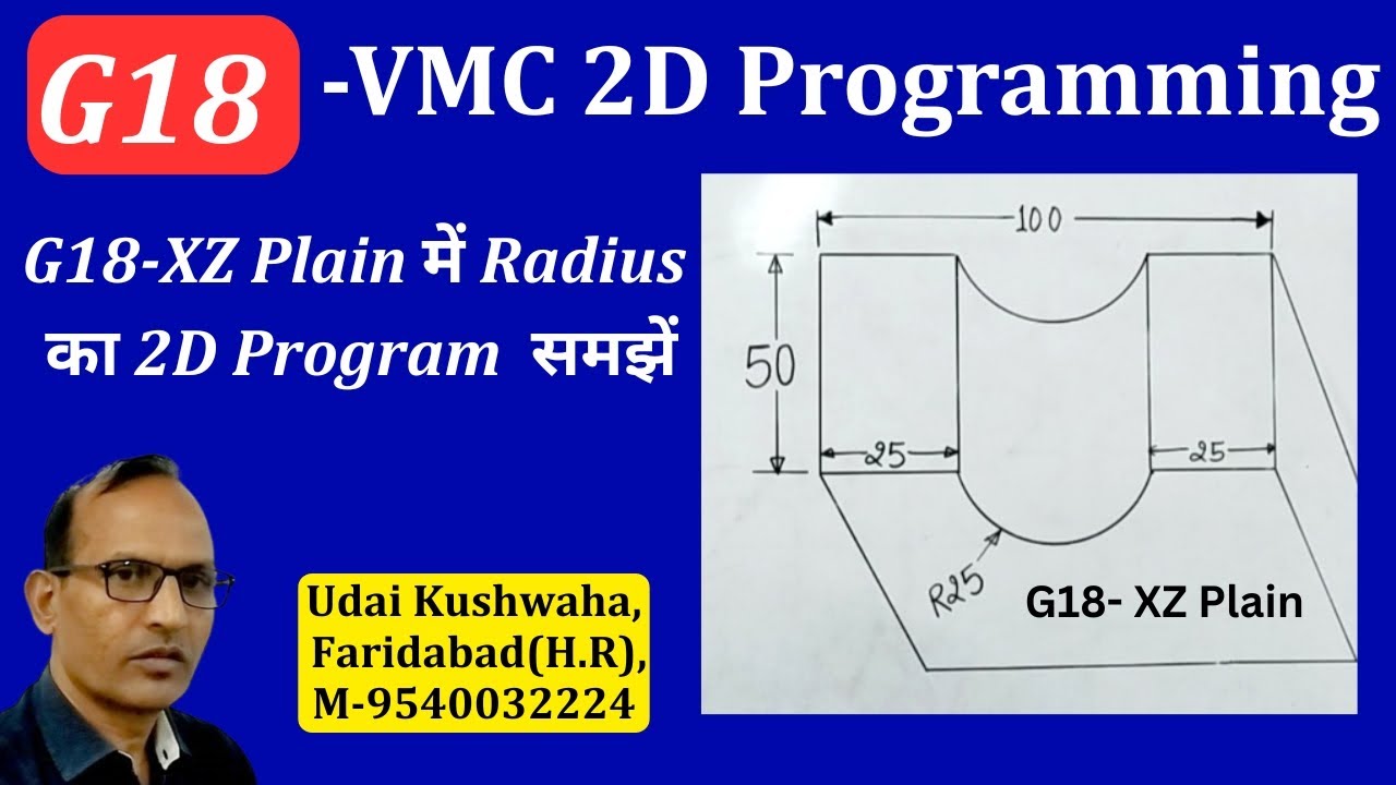 How to use G18 XZ Plain in VMC 2D Programming | Radius in XZ Plain | G18 Code in VMC Programming