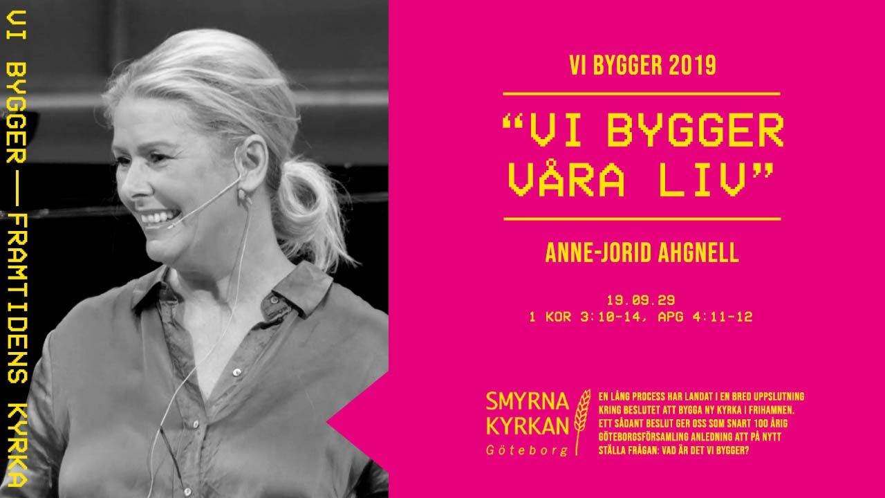 Vi bygger våra liv | Anne-Jorid Ahgnell