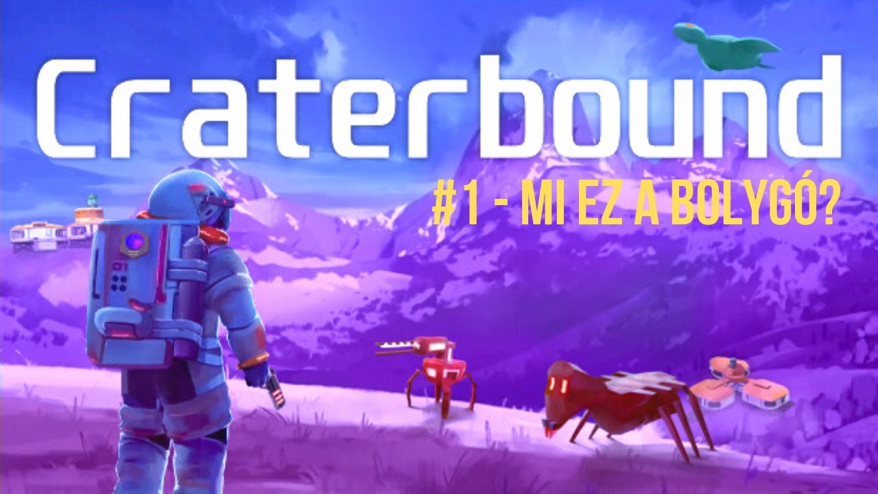 Mi ez a bolyg&oacute;? - Craterbound #1