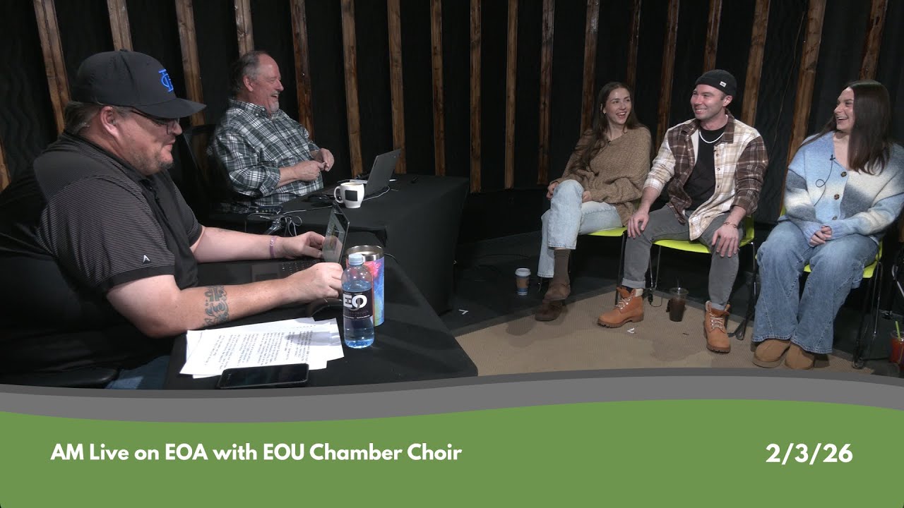 AM Live on EOA with EOU Chamber Choir 2/3/26