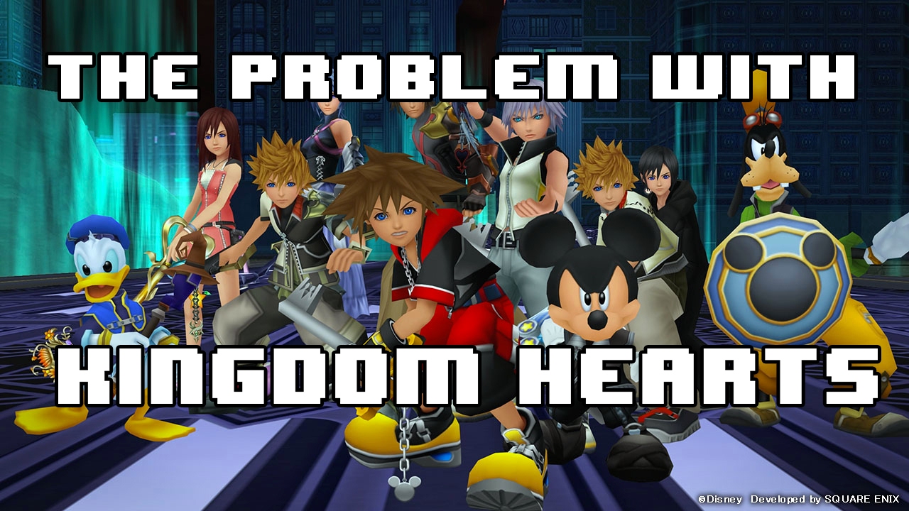 Проблема с Kingdom Hearts