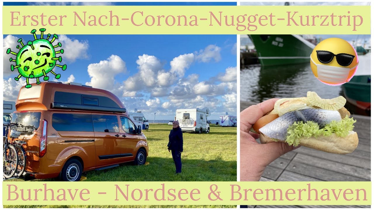 Erster Nach-Corona-Nugget-Kurztrip | Burhave Butjadingen | Bremerhaven und leckere Fischbrötchen