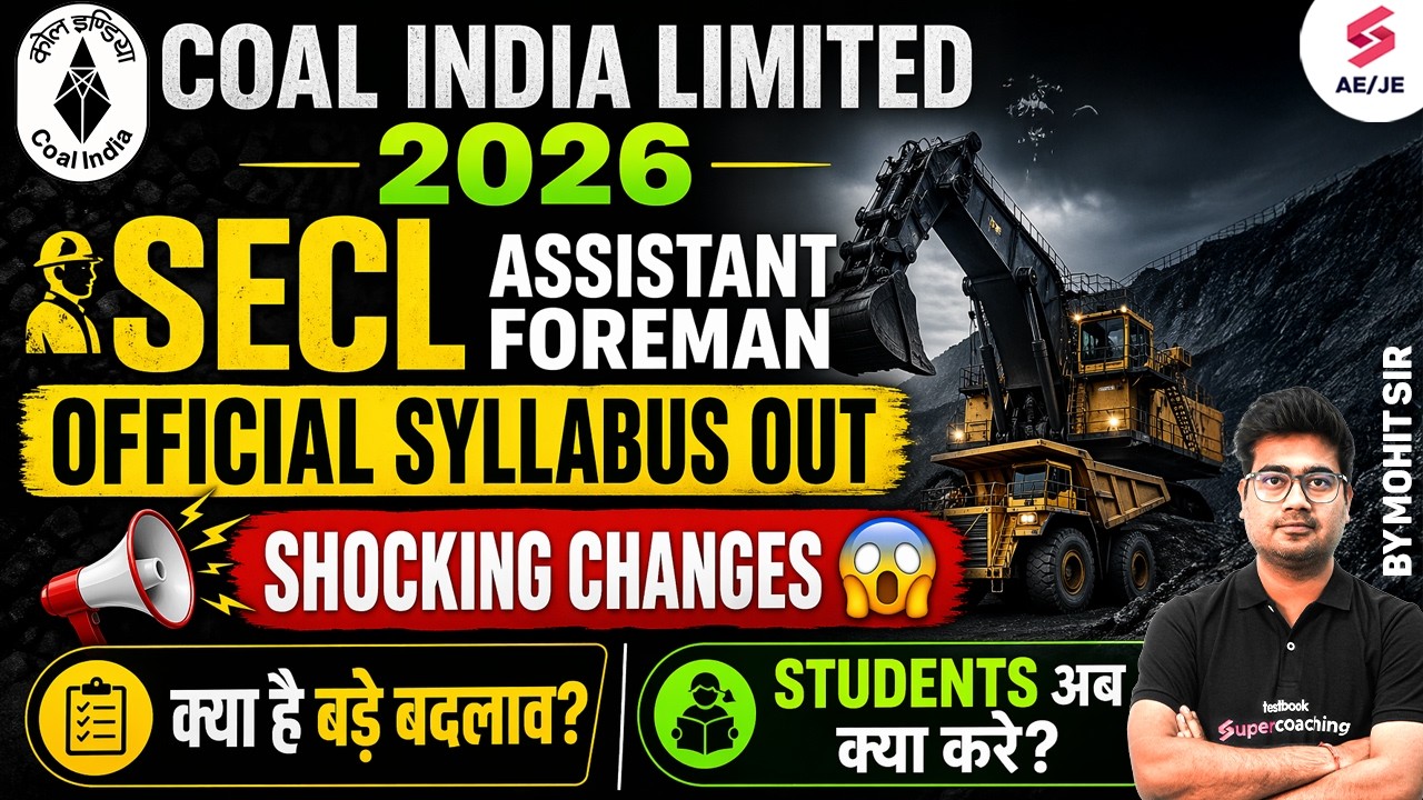 SECL Vacancy 2026 | SECL Syllabus 2026 | SECL Assistant Foreman Electrical Syllabus | Mohit Sir