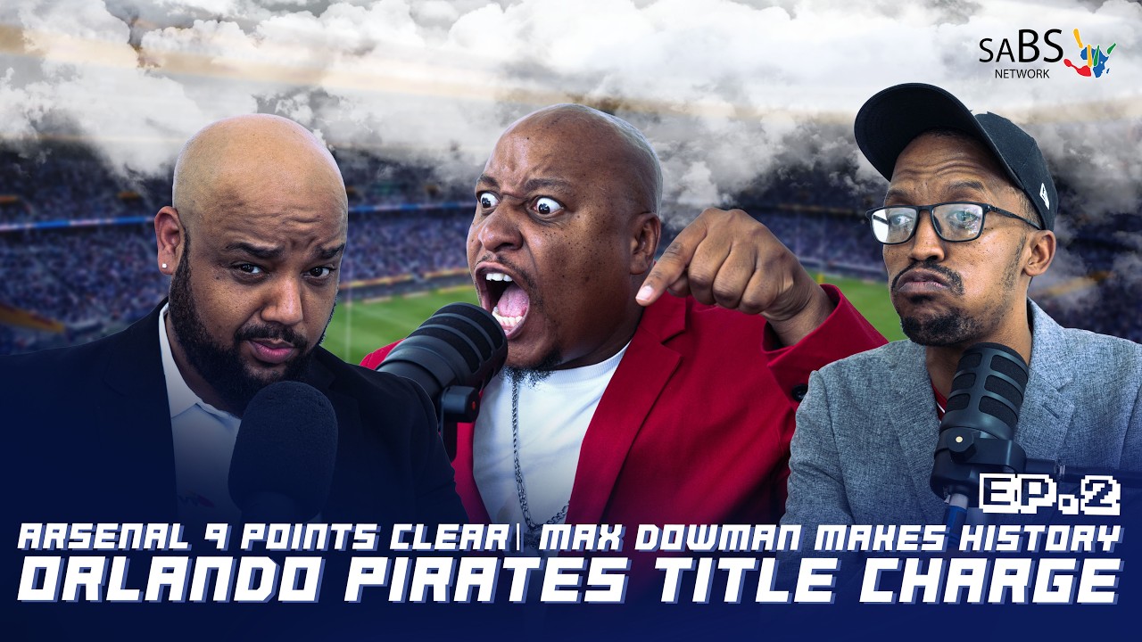 SPB | ARSENAL 9 POINTS CLEAR! | Max Dowman MAKES HISTORY | Orlando Pirates TITLE CHARGE!