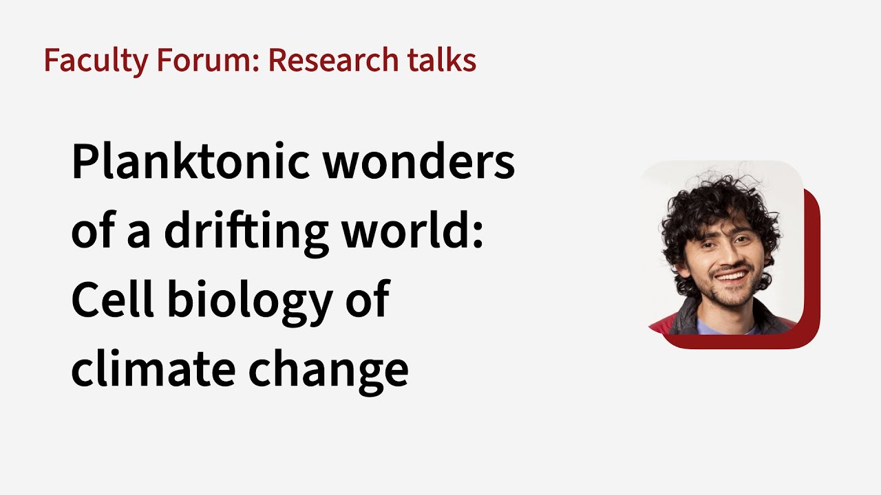 Manu Prakash: Planktonic wonders of a drifting world – Cell biology of climate change