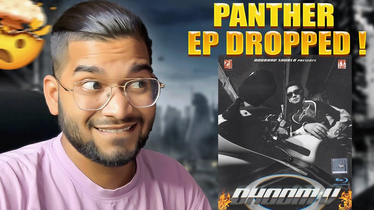 PANTHER - DHOOM V 🤯 | FULL EP REACTION | KALAMZONE
