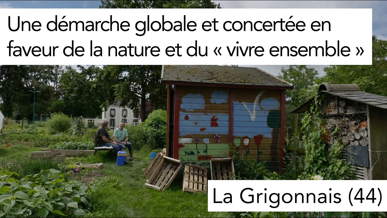 La Grigonnais (44) : une démarche globale et concertée en faveur de la nature et du 