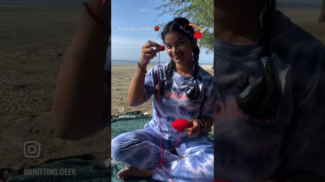 Crochet on beach ❤️Indian Artist living in Malaysia 🇲🇾❤️give your love and Support 🙏🏻subscribe
