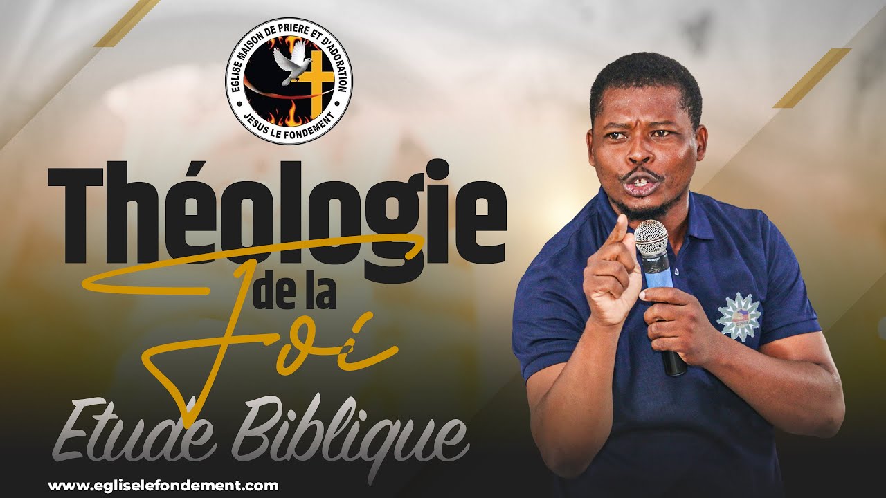 Théologie de la #foi | Partie 2 | Étude biblique | 15-1-2026 | #jesus  #bondye  #bible  #god  #lord
