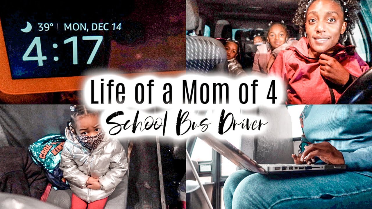 Day In The Life of a Working Mom of 4: School Bus Driver Life
