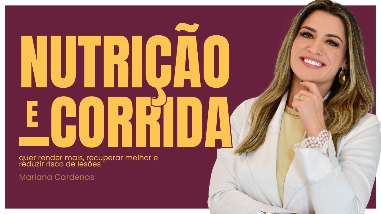Nutrição para Corrida: o que comer antes, durante e depois (sem perder massa magra)